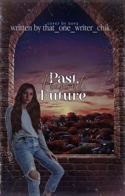 Past, Present, Future | 5