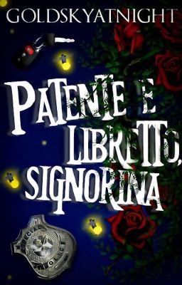 PATENTE E LIBRETTO, SIGNORINA.