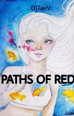 PATHS OF RED