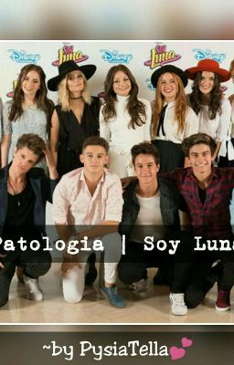 Patologia | Soy Luna CHAT ✔