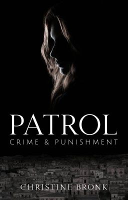 Patrol: Crime & Punishment