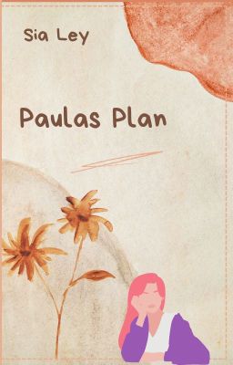 Paulas Plan