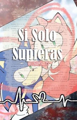 [PAUSADA] Si solo supieras.