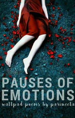 Pauses Of Emotions 