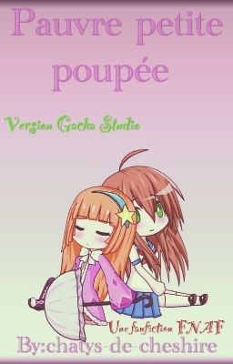 Pauvre petite poupée, version gacha studio