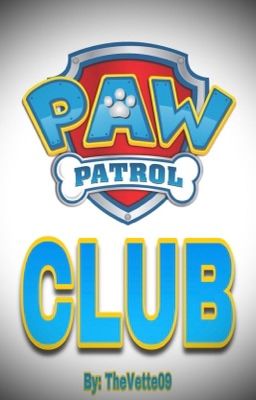 Paw Patrol Club 