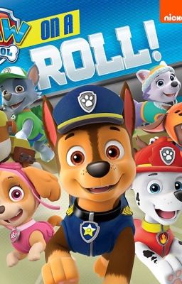 [Paw Patrol] Cuộc sống thú vị