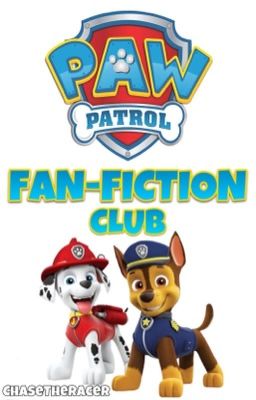 PAW Patrol Fan-Fiction Club