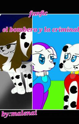 paw patrol fanfic:El bombero y la criminal