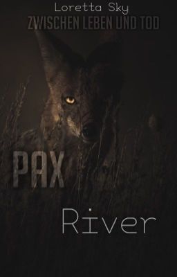 Pax River - Wattpad Camp Abgaben