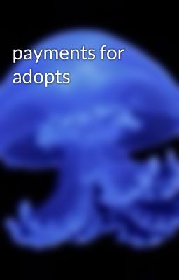 payments for adopts