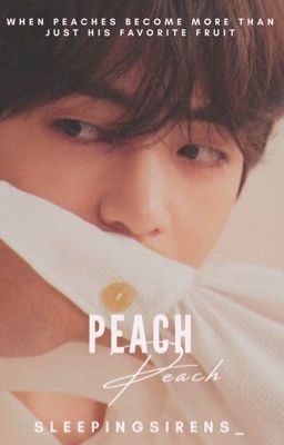 Peach | TAEHYUNG  ✓