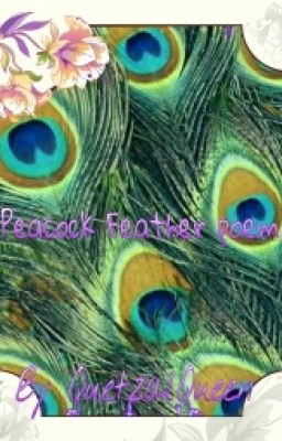 Peacock Feather Poem