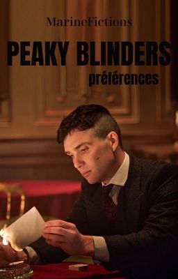 PEAKY BLINDERS // PRÉFÉRENCES  