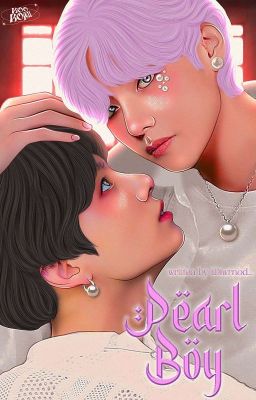 Pearl Boy | KookTae 