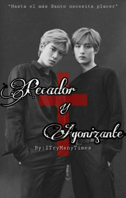 Pecador y agonizante [Yuwin]