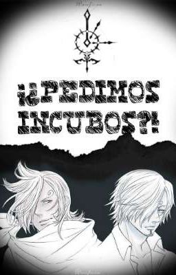 ¡¿PEDIMOS INCUBOS?! ¦|[Zosan ~ Kataichi]|¦