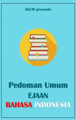 Pedoman Umum Ejaan Bahasa Indonesia