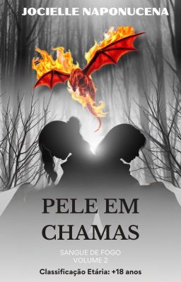 Pele em Chamas - Sangue de Fogo - Volume 2