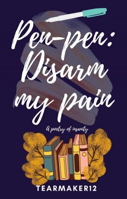 Pen -  pen: Disarm my Pain