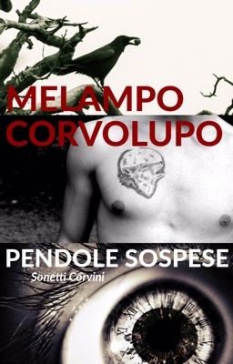 PENDOLE SOSPESE - Sonetti Corvini