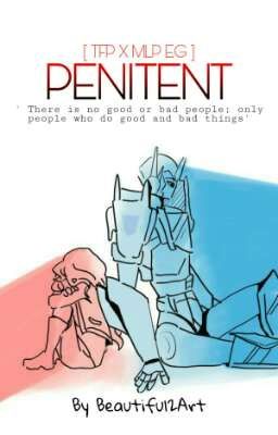 Penitent •TFP X MLP EG •