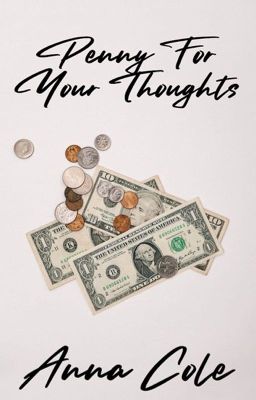 Penny For Your Thoughts