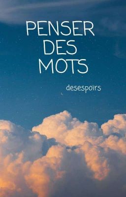 PENSER DES MOTS, participation concours