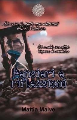 Pensieri e Riflessioni