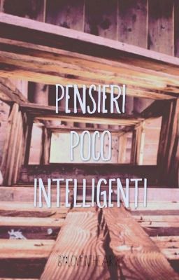 Pensieri poco intelligenti