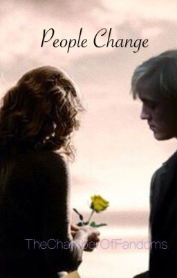 People Change ( A Dramione Story)