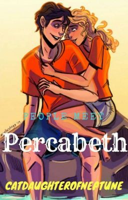 People Meet Percabeth