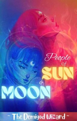 People Of Sun And Moon