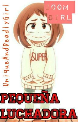 Pequeña luchadora [BNHA]