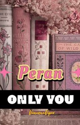 [Peran] || Only You