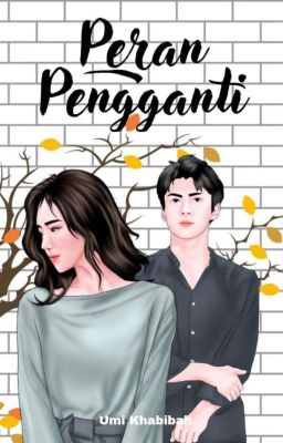 Peran Pengganti | Completed