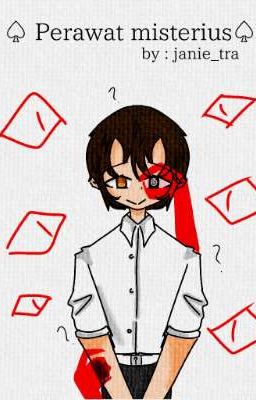 ♤Perawat Misterius♤ || orphanage nurse!au 