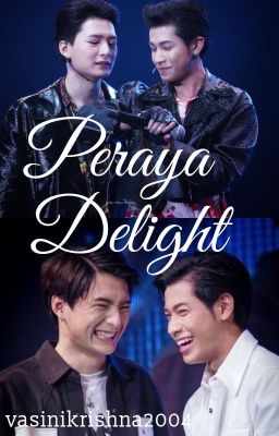 Peraya Delight