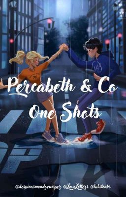 Percabeth & Co One Shots