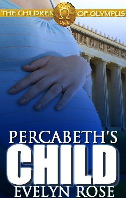 Percabeth's Child: Children of Olympus Book #1