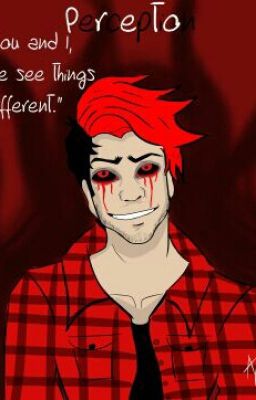 Perception//Darkiplier