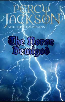 Percy Jackson and the Olympians: The Norse Demigod