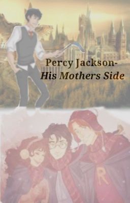 Percy Jackson - His Mother's Side