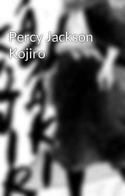 Percy Jackson Kojiro