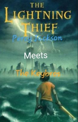 Percy Jackson Meets The Keybros