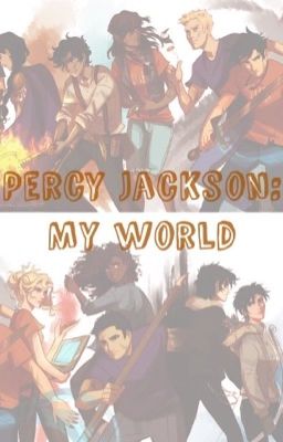 Percy Jackson: my world