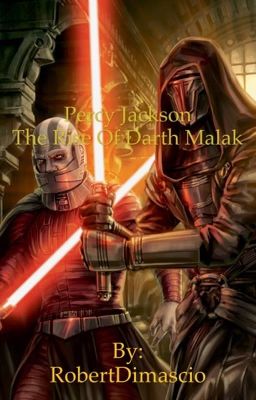 Percy Jackson: The Rise Of Darth Malak