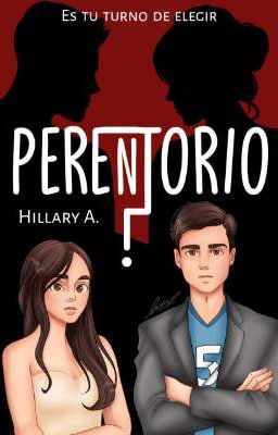 PERENTORIO [+18] [LIBRO#2 BILOGIA DECISIONES] 