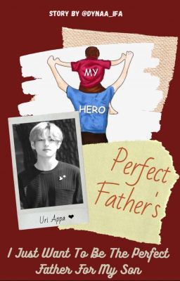 Perfect Father's [END] 