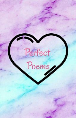 Perfect Poems 